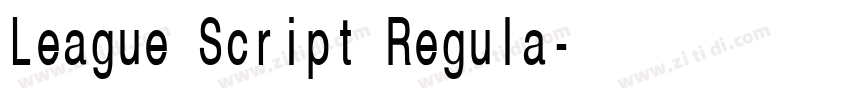 League Script Regula字体转换 League Script Regula字体转换